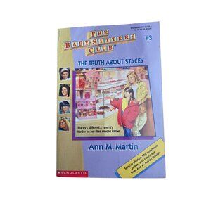 The Baby-sitters Club #3 The Truth About Stacey